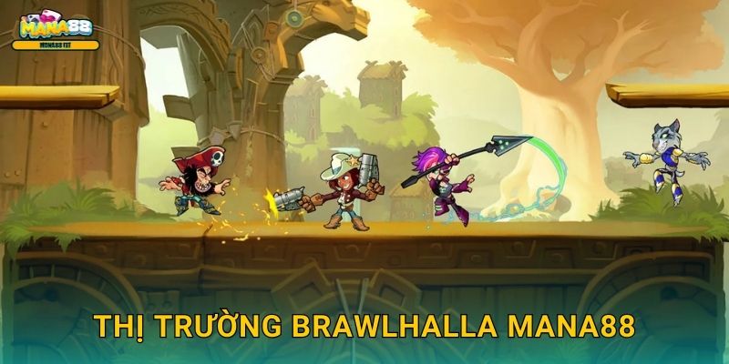 Brawlhalla Mana88 - Game đối kháng nền tảng vui nhộn 2 Thị trường Brawlhalla Mana88