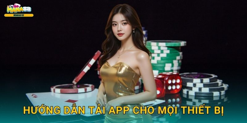 Hướng dẫn tải app cho mọi thiết bị
