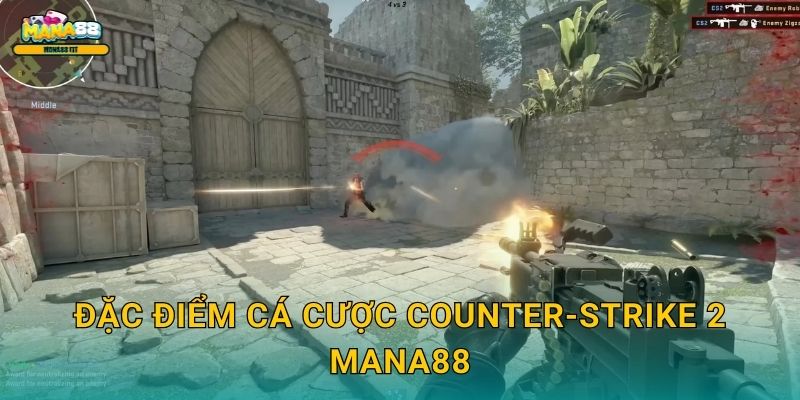 Counter-Strike 2 Mana88 - Cược FPS chuyên nghiệp 2 Đặc điểm cá cược Counter-Strike 2 Mana88