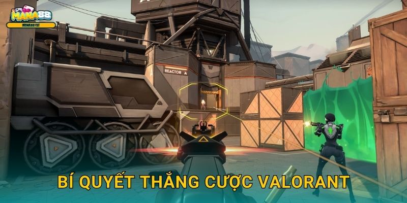 VALORANT Mana88 - Nền tảng cược FPS hàng đầu 3 Bí quyết thắng cược VALORANT