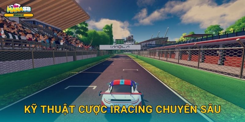 iRacing Mana88 - Cược đua xe mô phỏng thực tế 3 Kỹ thuật cược iRacing chuyên sâu