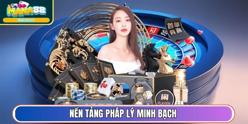 Nền tảng pháp lý minh bạch